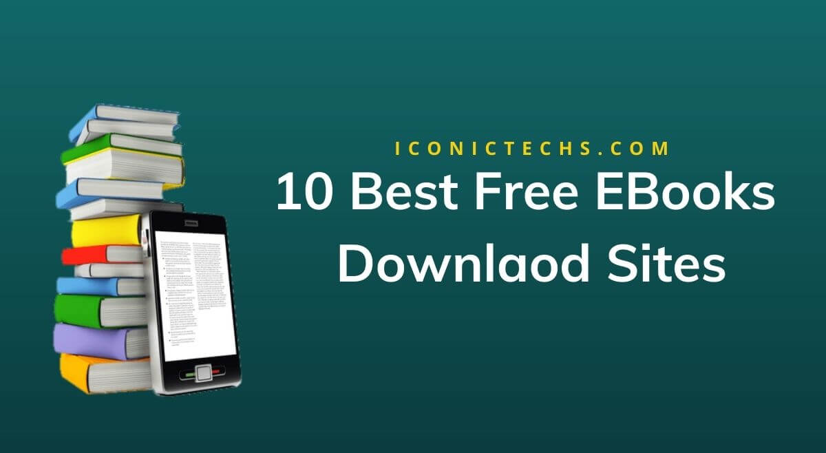 Best 10 Websites For Download EBooks?