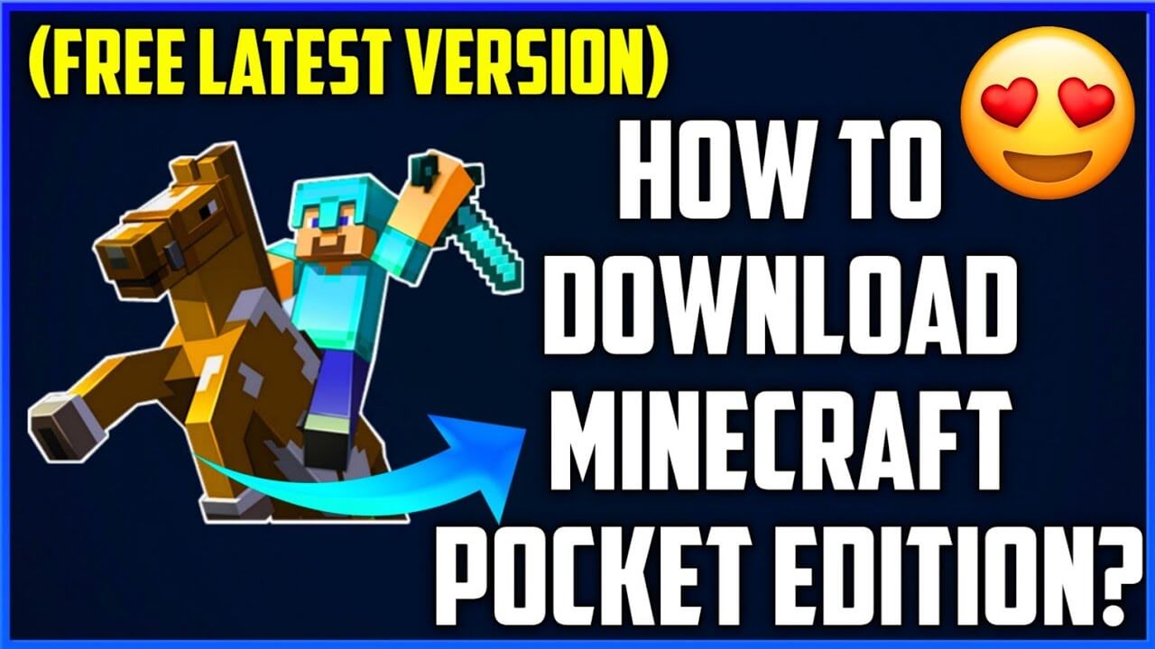 How To Download & Install Minecraft Pocket Edition on Android?