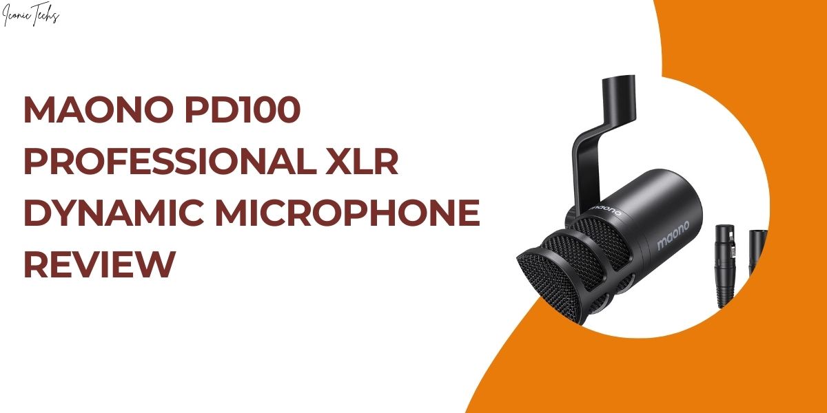 Maono PD100 Professional XLR Dynamic Microphone: A Must-Have for Your Recording Setup