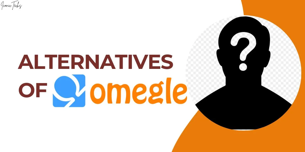 15+ Alternatives of Omegle: Exploring Engaging Platforms for Online Connections