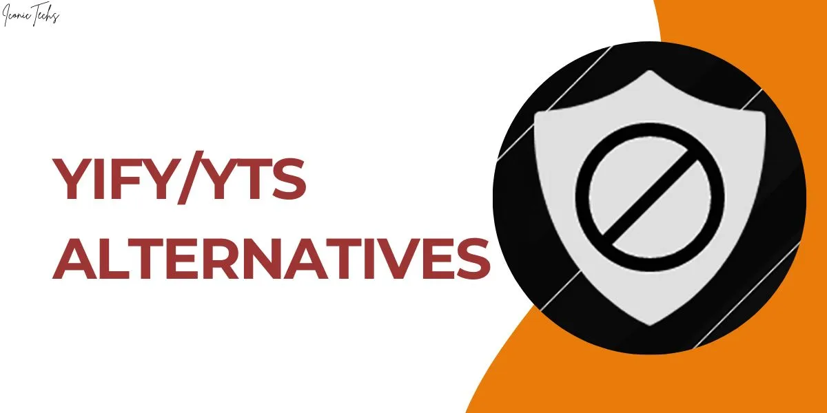 Top 15 YIFY/YTS Alternative Sites and Proxies 2024