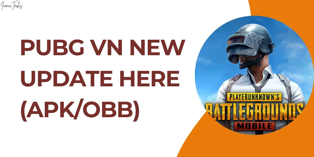 Pubg Mobile VN 3.0 Update (Apk+OBB)